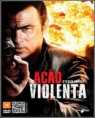 Assistir Filme Ação Violenta Dublado