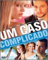Assistir Filme Um Caso Complicado Dublado